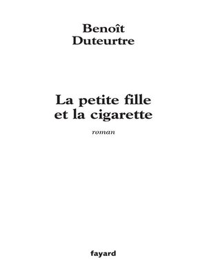 cover image of La petite fille et la cigarette